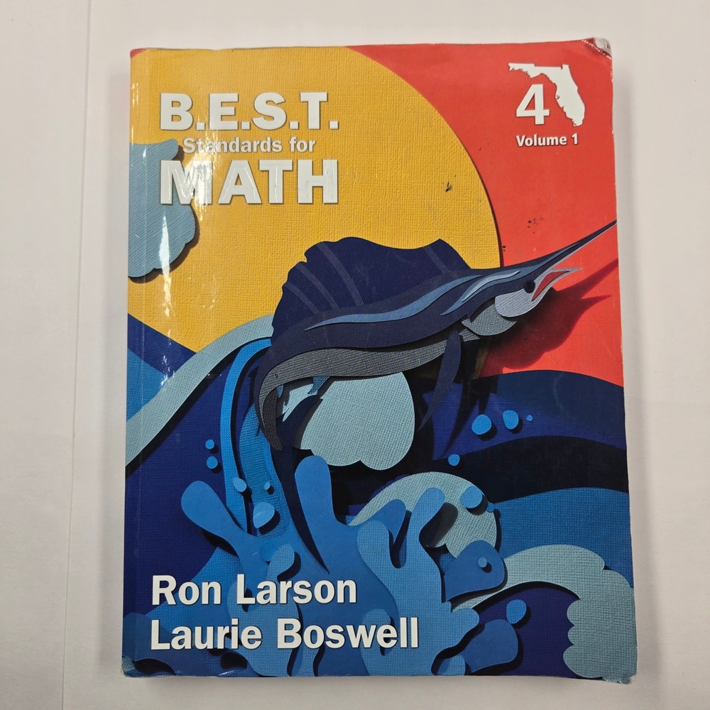Big Ideas Learning Florida B.E.S.T. Standards for Math Grade 4 Vol 1 Larson